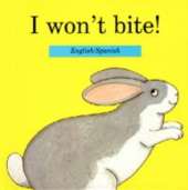 I Won't Bite!