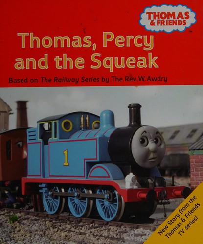 Thomas, Percy and the Squeak