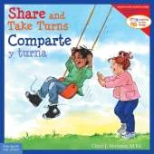 Share and Take Turns/Comparte y Turna