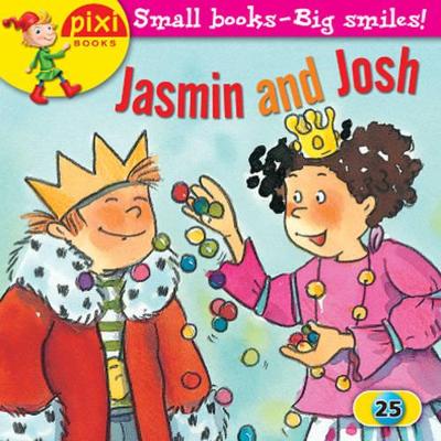 Jasmin and Josh: Princesses