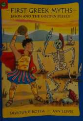 First Greek Myths: Jason and The Golden Fleece