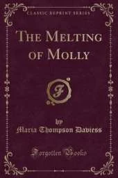 The Melting of Molly (Classic Reprint)