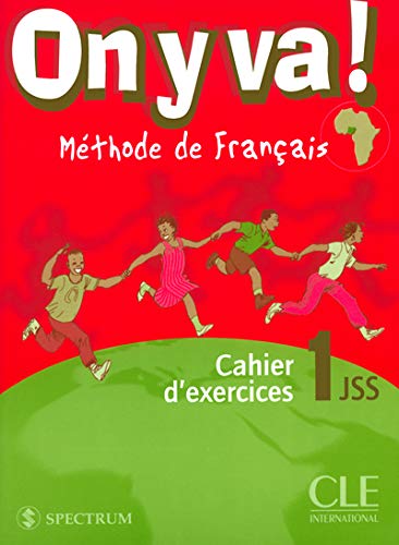 On Y Va! N1 Cahier D'Exercises