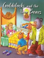 Goldilocks & the Three Bears