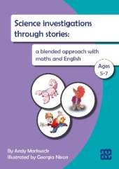 Science investigations through stories: a blended approach with maths and English