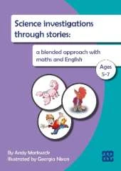 Science investigations through stories: a blended approach with maths and English