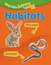 Ways Into Science: Habitats