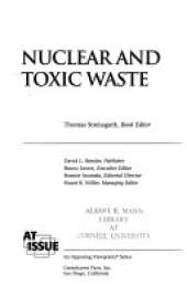 Nuclear and Toxic Waste
