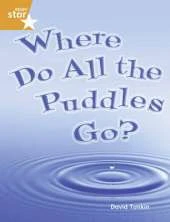Rigby Star Guided Year 2 Orange: Where Do All the Puddles Go (6 Pack) Framework Edition