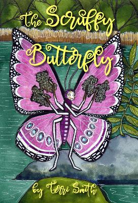 The Scruffy Butterfly