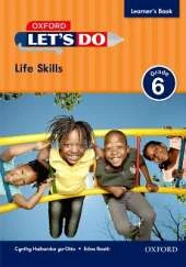 Let's do Life Skills (Namibia): Grade 6: Learner's Book