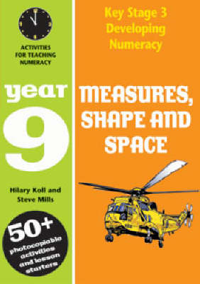 Measures, Shape and Space: Year 9: Activities for Teaching Numeracy