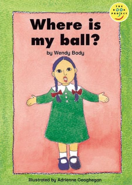 Where Is My Ball? Read-On Beginner