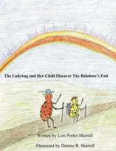 The Ladybug and Her Child Discover the Rainbow's End