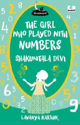 The Girl Who Played with Numbers: Shakuntala Devi