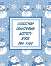 Christmas Countdown Activity Book For Kids: Ages 4-10 Dear Santa Letter Wish List Gift Ideas
