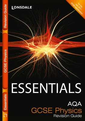 AQA Physics: Revision Guide