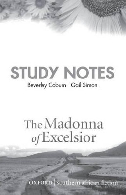 The Madonna of Excelsior: Gr 10: Study notes