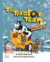 The Tractor Team Gets a Snow Day