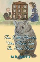 The Little Hamster Who Moved Into The Doll's House