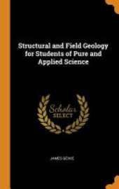 Structural and Field Geology for Students of Pure and Applied Science
