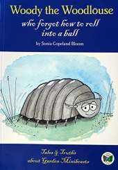 Woody: The Woodlouse Who Forgot How to Roll into a Ball