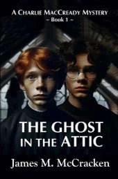 The Ghost in the Attic