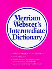 Merriam-Webster's Intermediate Dictionary