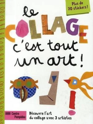 Le Collage, C'est Tout un Art!