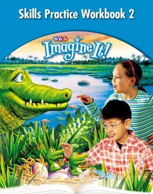 Imagine It!, Skills Practice Workbook 2, Grade 3