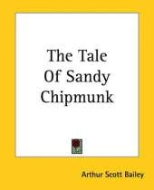 The Tale Of Sandy Chipmunk