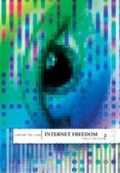 Internet Freedom: Where is the Limit?