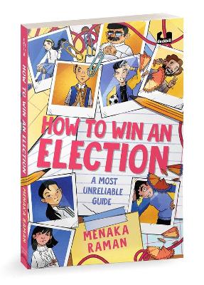 How to Win an Election: A Most Unreliable Guide