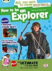 Bug Club Non-fiction Grey A/3A How to Be An Explorer 6-pack