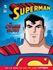 Superman: An Origin Story