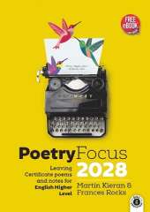 Poetry Focus 2028: Leaving Certificate Poems & Notes for English Higher Level