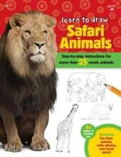 Safari Animals (Learn to Draw): Step-by-step instructions for more than 25 exotic animals