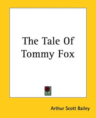 The Tale Of Tommy Fox