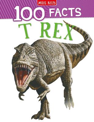 100 Facts T-Rex