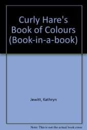 Curly Hare's Book of Colours