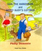 Dan the Handyman and Betty Busy's Cottage