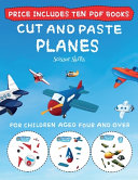 Scissor Skills (Cut and Paste - Planes): This book comes with collection of downloadable PDF books that will help your child make an excellent start to his/her education. Books are designed to improve hand-eye coordination, develop fine and gross motor co