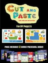 Fun DIY Projects (Cut and Paste Planes, Trains, Cars, Boats, and Trucks): 20 full-color kindergarten cut and paste activity sheets designed to develop visuo-perceptive skills in preschool children. The price of this book includes 12 printable PDF kinderga
