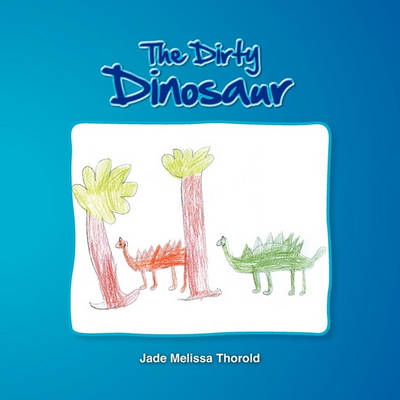 The Dirty Dinosaur