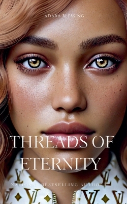 Threads of Eternity