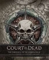 Court of The Dead: The Chronicle of The