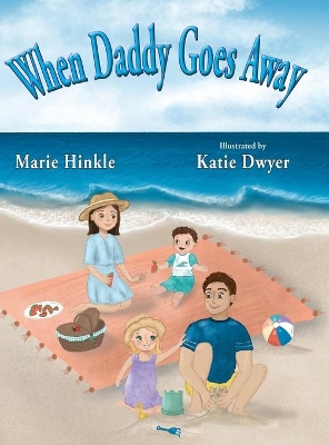 When Daddy Goes Away