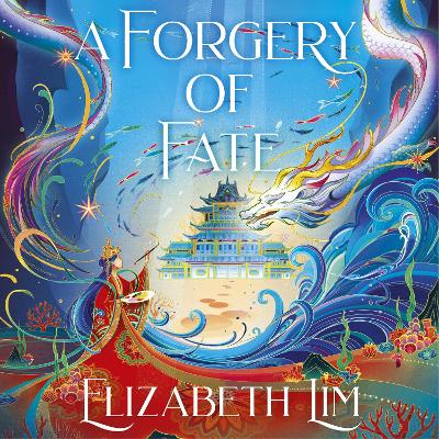 A Forgery of Fate: the New York Times bestselling romantic fantasy standalone
