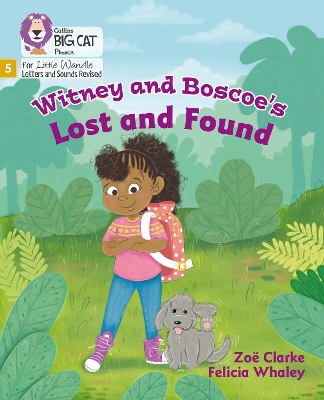 Witney and Boscoe's Lost and Found: Phase 5 Set 4