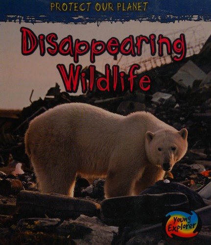 Disappearing Wildlife